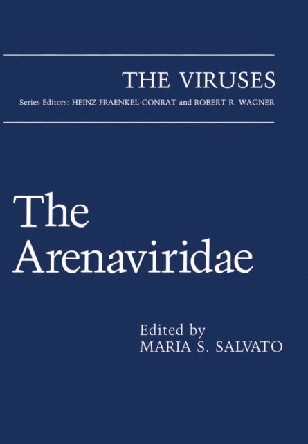 Maria S. Salvato - Arenaviridae, E-bok