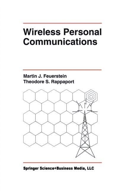 Theodore S. Rappaport, Martin J. Feuerstein - Wireless Personal Communications, E-bok