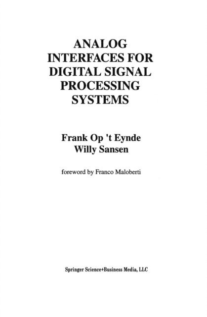 Willy M.C. Sansen, Frank op 't Eynde - Analog Interfaces for Digital Signal Processing Systems, E-bok