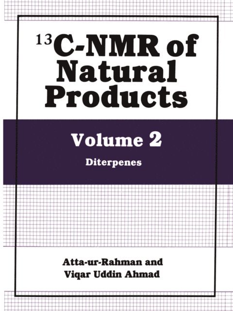 V.U. Ahmad, Atta-Ur-Rahman - 13C-NMR of Natural Products, E-bok