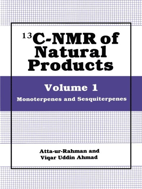 V.U. Ahmad, Atta-Ur-Rahman - 13C-NMR of Natural Products, E-bok