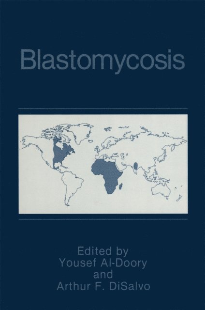 Arthur F. DiSalvo, Yousef Al-Doory - Blastomycosis, E-bok