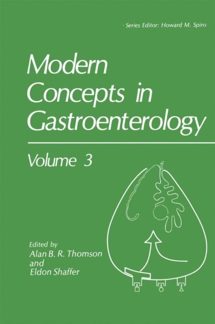 Eldon Shaffer, Alan B.R. Thomson - Modern Concepts in Gastroenterology, E-bok
