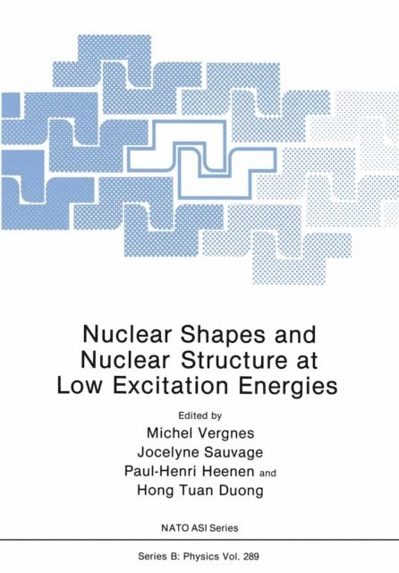 Hong Tuan Duong, Paul-Henri Heenen, Jocelyne Sauvage, Michel Vergnes - Nuclear Shapes and Nuclear Structure at Low Excitation Energies, E-bok