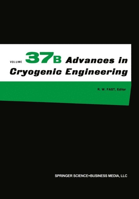 R.W. Fast - Advances in Cryogenic Engineering, E-bok