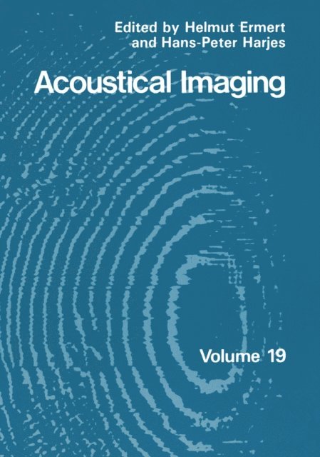Hans-Peter Harjes, Helmut Ermert - Acoustical Imaging, E-bok