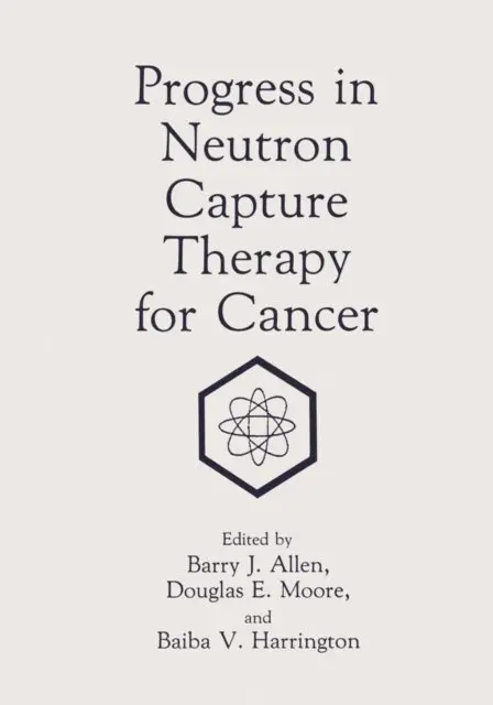 D.E. Moore, B.V. Harrington, B.J. Allen - Progress in Neutron Capture Therapy for Cancer, E-bok. Tillgänglighet: Lägg i varukorg