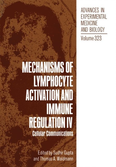 Thomas Waldmann, Sudhir Gupta - Mechanisms of Lymphocyte Activation and Immune Regulation IV, E-bok