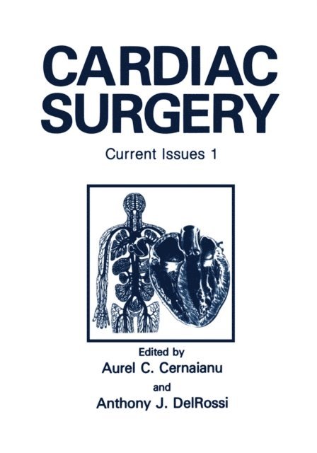 A.J. DelRossi, A.C. Cernaianu - Cardiac Surgery, E-bok. Tillgänglighet: Lägg i varukorg