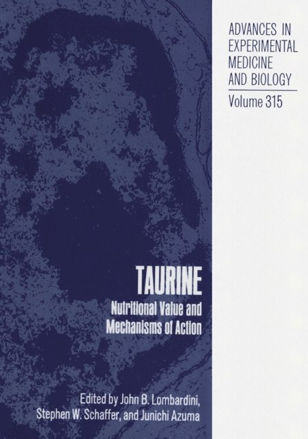 Junichi Azuma, Stephen W. Schaffer, John B. Lombardini - Taurine, E-bok