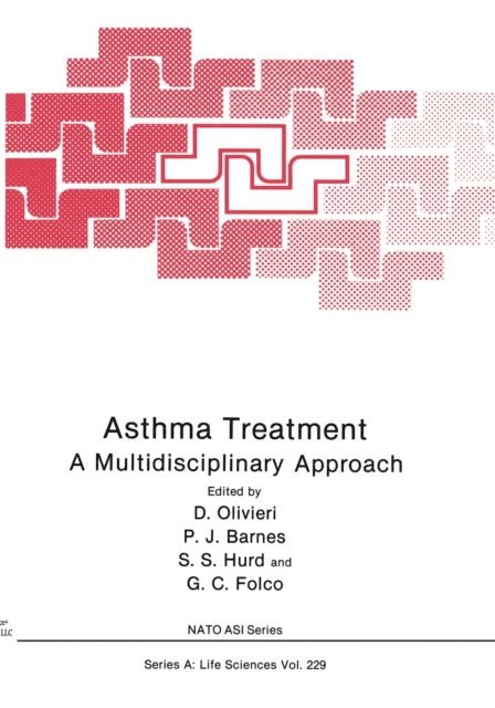 Giancarlo C. Folco, S.S. Hurd, P.J. Barnes, D. Olivieri - Asthma Treatment, E-bok