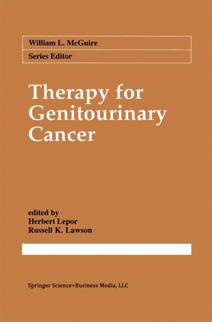 Russell K. Lawson, Herbert Lepor - Therapy for Genitourinary Cancer, E-bok
