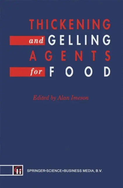 A. Imeson - Thickening and Gelling Agents for Food, E-bok. Tillgänglighet: Lägg i varukorg