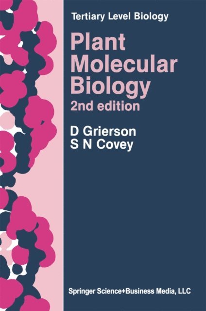 Donald. Grierson - Plant Molecular Biology, E-bok