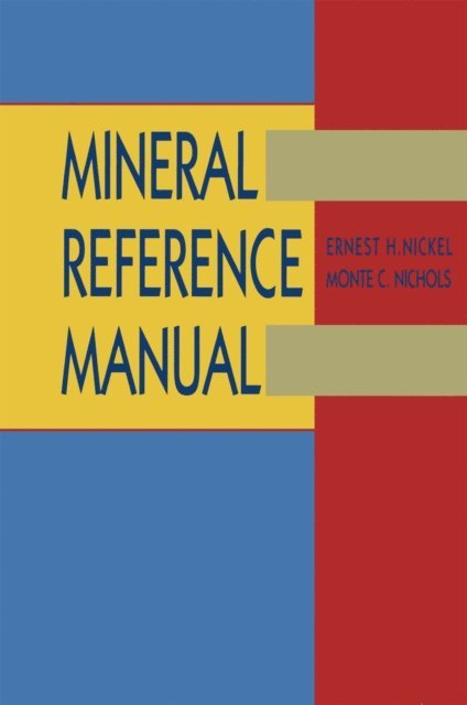 Nichols, Nickel - Mineral Reference Manual, E-bok