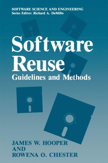Rowena O. Chester, James W. Hooper - Software Reuse, E-bok