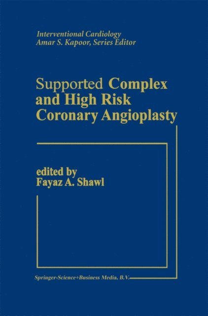 Fayez Shawl - Supported Complex and High Risk Coronary Angioplasty, E-bok. Tillgänglighet: Lägg i varukorg