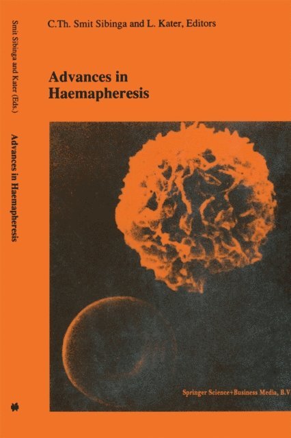L. Kater, C.Th. Smit Sibinga - Advances in haemapheresis, E-bok
