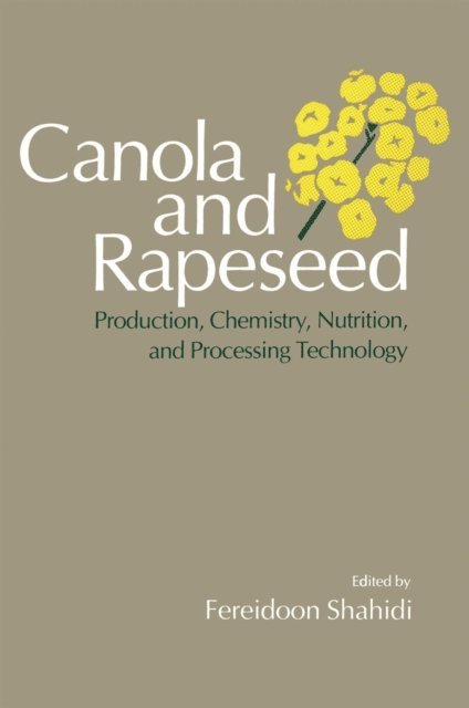Fereidoon Shahidi - Canola and Rapeseed, E-bok