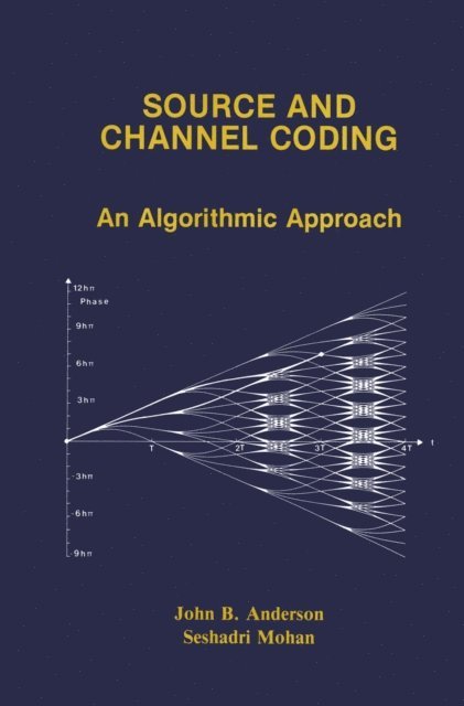 Seshadri Mohan, John B. Anderson - Source and Channel Coding, E-bok