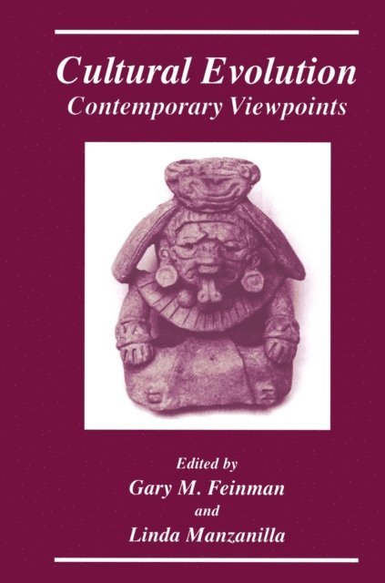 Linda Manzanilla, Gary M. Feinman - Cultural Evolution, E-bok