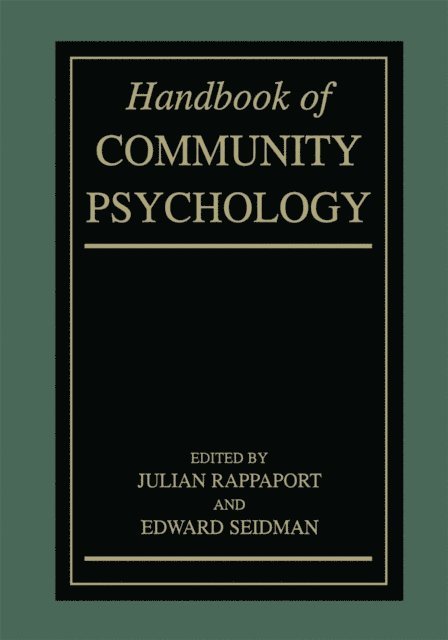 Edward Seidman, Julian Rappaport - Handbook of Community Psychology, E-bok