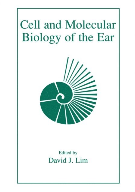 Janet Stoeckert, David J. Lim - Cell and Molecular Biology of the Ear, E-bok
