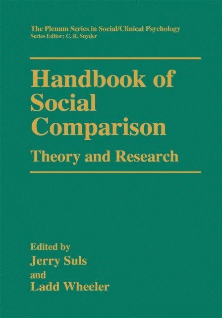 Ladd Wheeler, Jerry Suls - Handbook of Social Comparison, E-bok