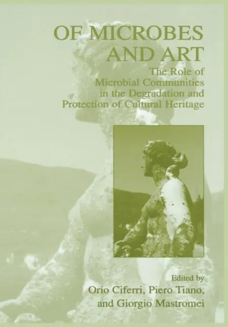 Giorgio Mastromei, Piero Tiano, Orio Ciferri - Of Microbes and Art, E-bok. Tillgänglighet: Lägg i varukorg