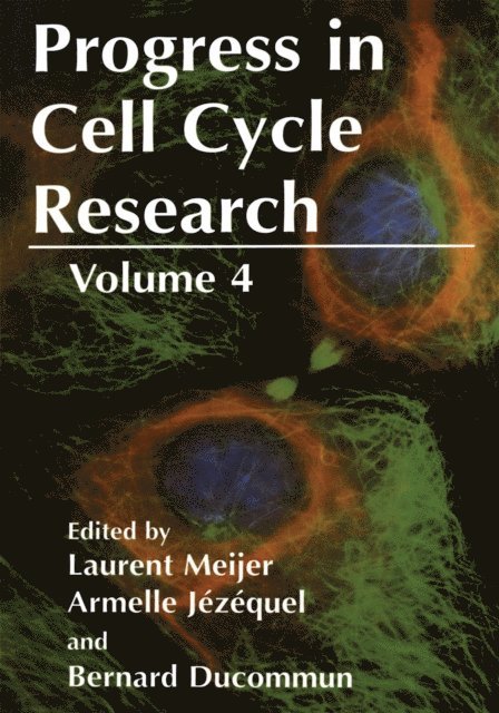 Bernard Ducommun, Armelle Jezequel, Laurent Meijer - Progress in Cell Cycle Research, E-bok