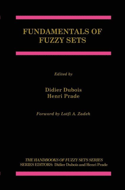 Henri Prade, Didier Dubois - Fundamentals of Fuzzy Sets, E-bok