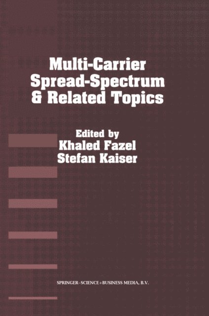 S. Kaiser, Khaled Fazel - Multi-Carrier Spread Spectrum & Related Topics, E-bok