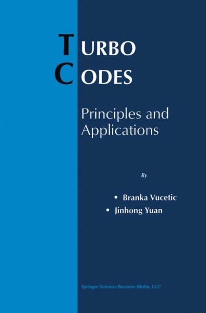 Jinhong Yuan, Branka Vucetic - Turbo Codes, E-bok