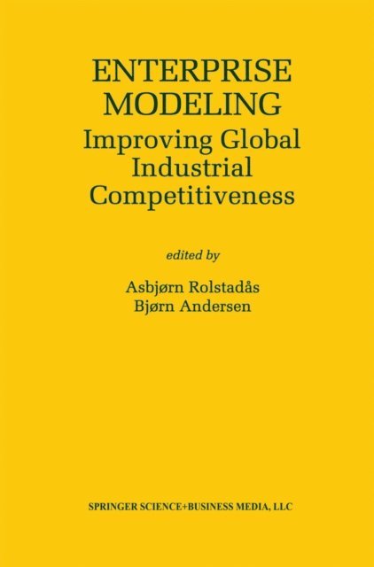 B. Andersen, Asbjorn Rolstadas - Enterprise Modeling, E-bok