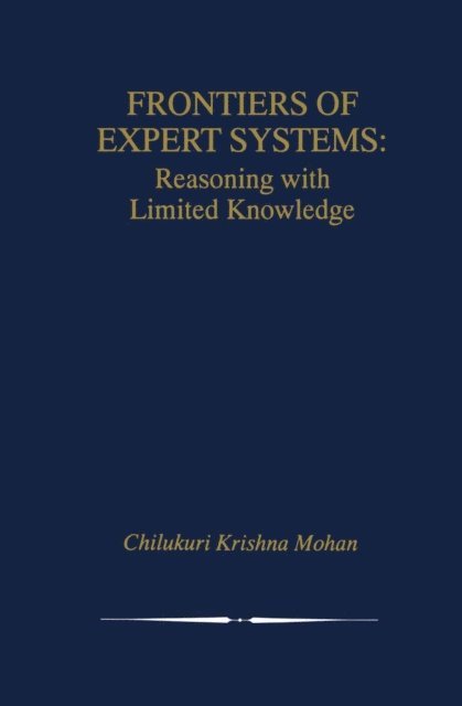 Chilukuri Krishna Mohan - Frontiers of Expert Systems, E-bok