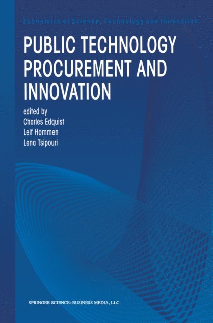 Lena Tsipouri, Leif Hommen, Charles Edquist - Public Technology Procurement and Innovation, E-bok
