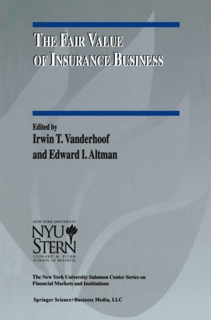 Edward I. Altman, Irwin T. Vanderhoof - Fair Value of Insurance Business, E-bok