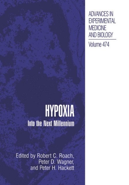 Peter H. Hackett, Peter D. Wagner, Robert C. Roach - Hypoxia, E-bok