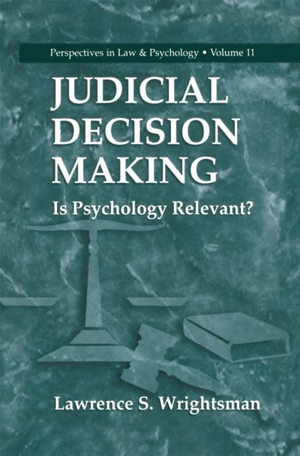 Lawrence S. Wrightsman - Judicial Decision Making, E-bok