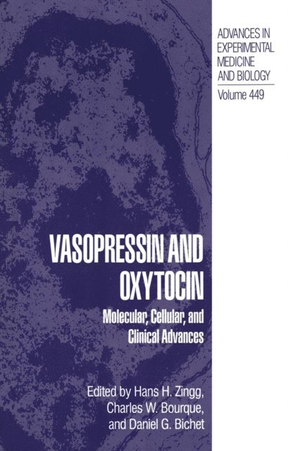 Daniel G. Bichet, Charles W. Bourque, Hans H. Zingg - Vasopressin and Oxytocin, E-bok. Tillgänglighet: Lägg i varukorg
