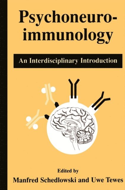 Uwe Tewes, Manfred Schedlowski - Psychoneuroimmunology, E-bok