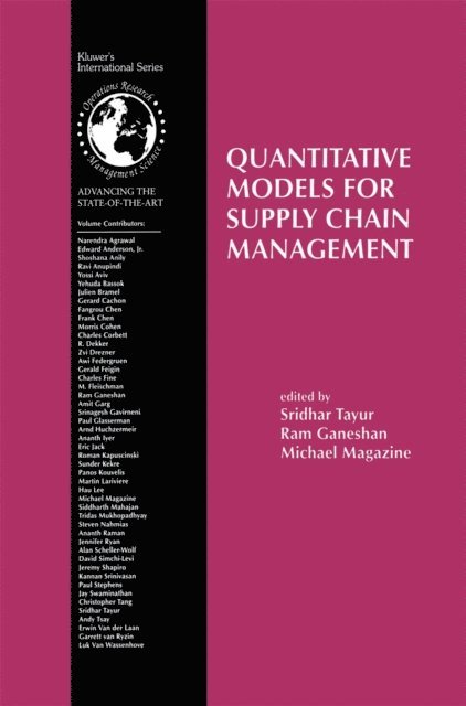Michael Magazine, Ram Ganeshan, Sridhar Tayur - Quantitative Models for Supply Chain Management, E-bok