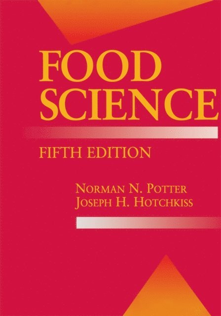 Joseph H. Hotchkiss, Norman N. Potter - Food Science, E-bok