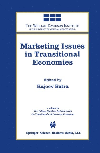 Rajeev Batra - Marketing Issues in Transitional Economies, E-bok
