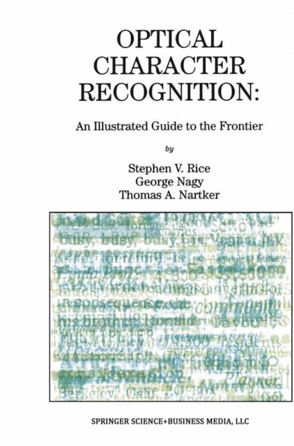 Thomas A. Nartker, George Nagy, Stephen V. Rice - Optical Character Recognition, E-bok