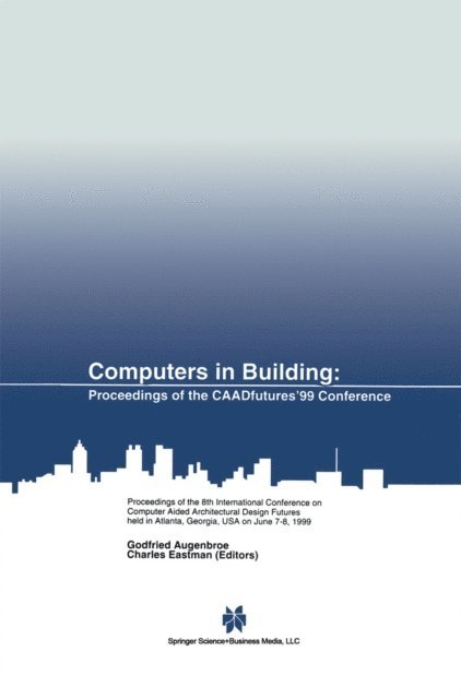 Charles Eastman, Godfried Augenbroe - Computers in Building, E-bok