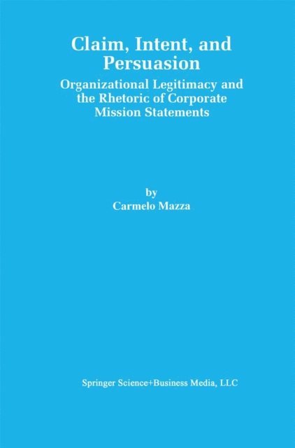 Carmelo Mazza - Claim, Intent, and Persuasion, E-bok