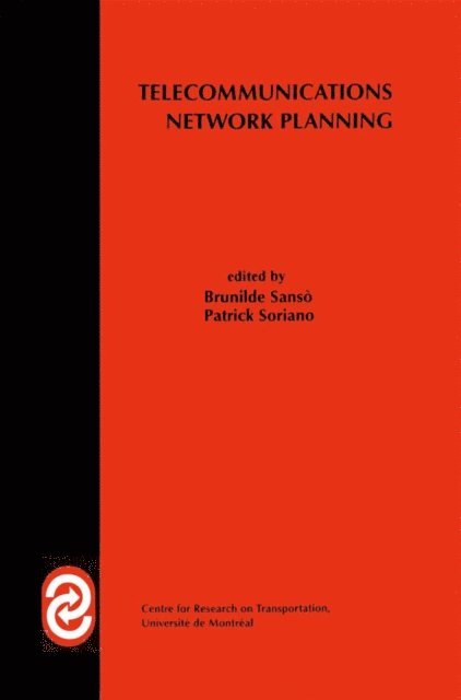 Patrick Soriano, Brunilde Sanso - Telecommunications Network Planning, E-bok