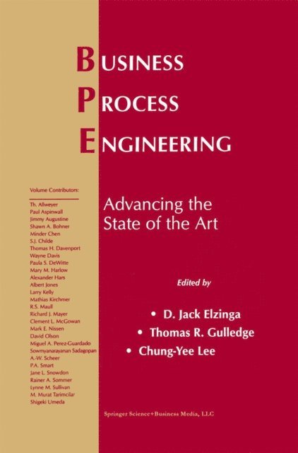 Chung-Yee Lee, Thomas R. Gulledge, D. Jack Elzinga - Business Process Engineering, E-bok