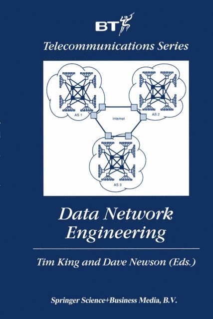 Dave Newson, Tim King - Data Network Engineering, E-bok